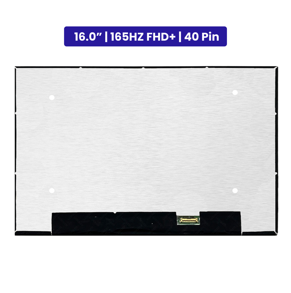 16.0-Inch - 165Hz FHD+ - 40 Pin