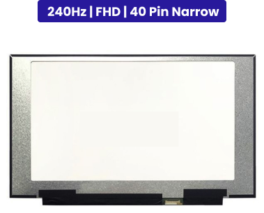 15.6-Inch - FHD (1920x1080) - 240Hz - 40 pin narrow - 1-Year Warranty
